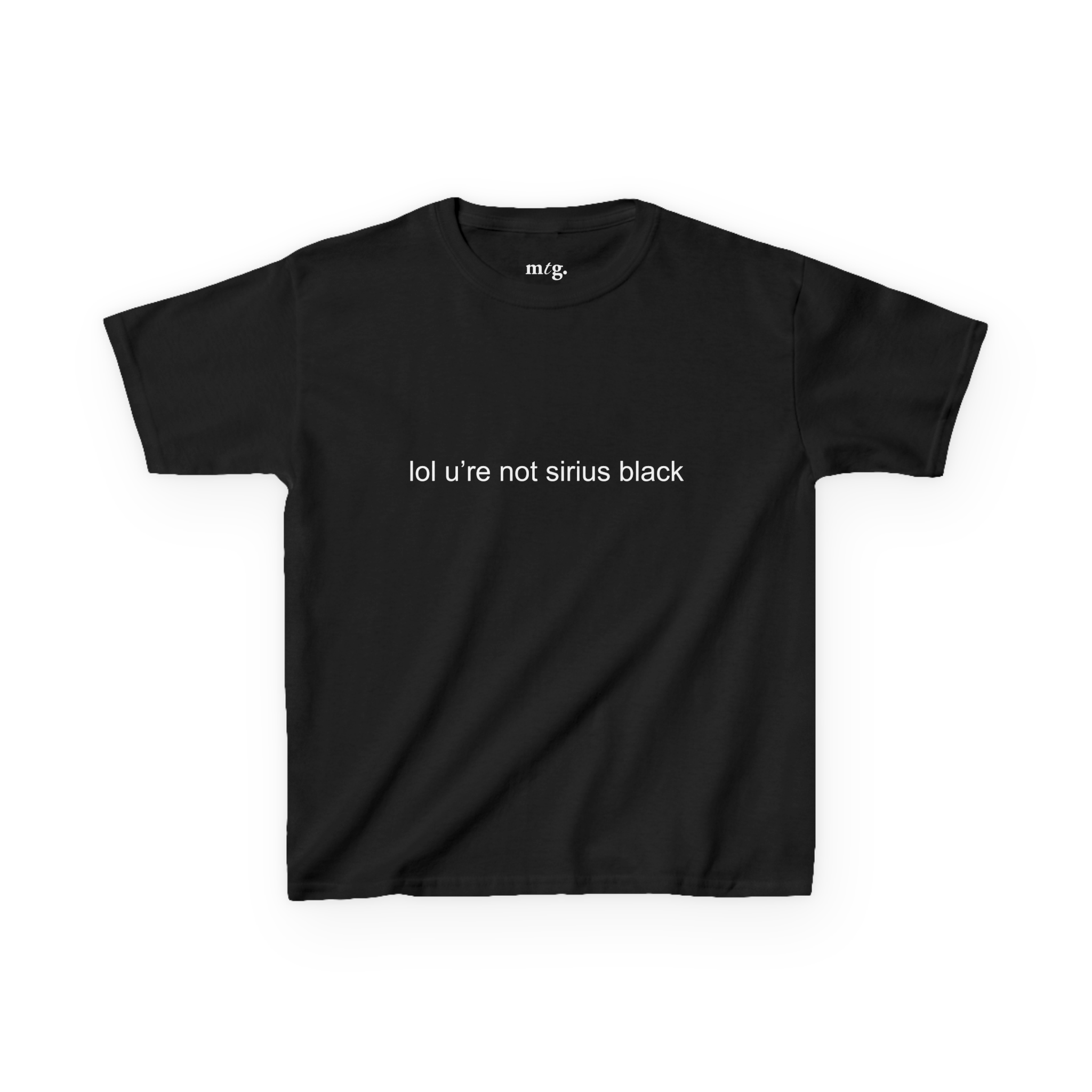 Lol u're not Sirius baby tee